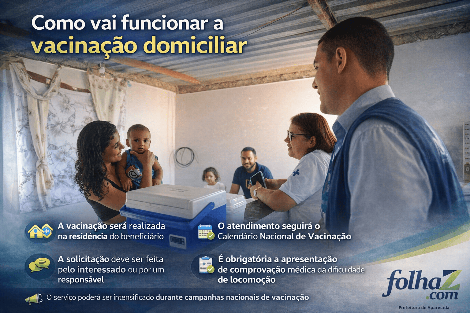 vacinaçao em casa Aparecida de Goiânia 